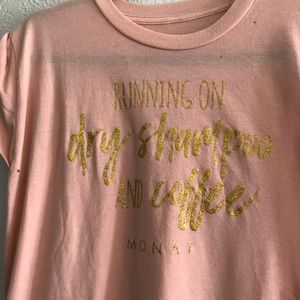 Monat pink and gold top size small says running on dry shampoo and coffee